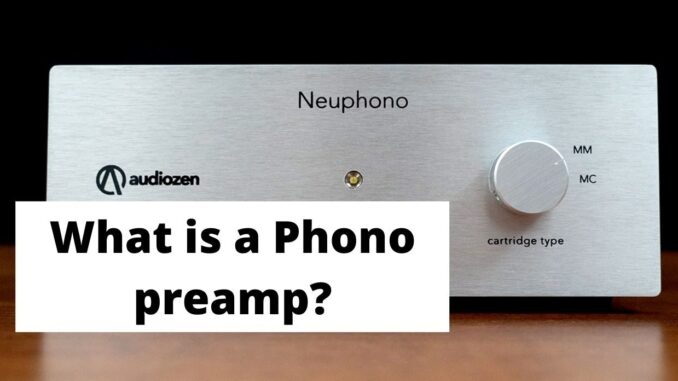 What is a phono preamp